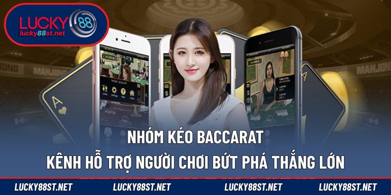 Nhóm kéo Baccarat